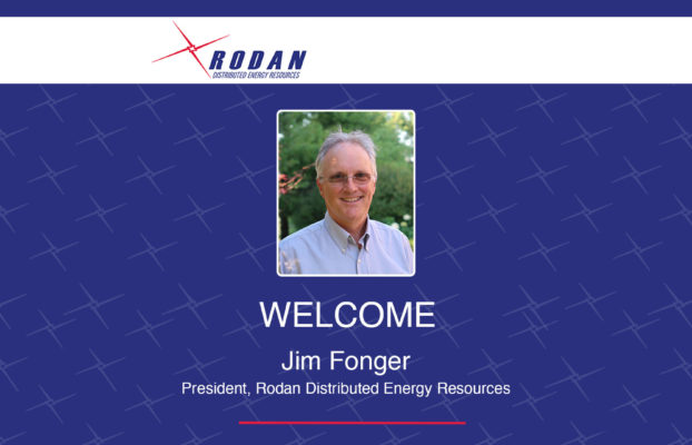 Rodan Energy Welcomes Jim Fonger As President Rodan DER