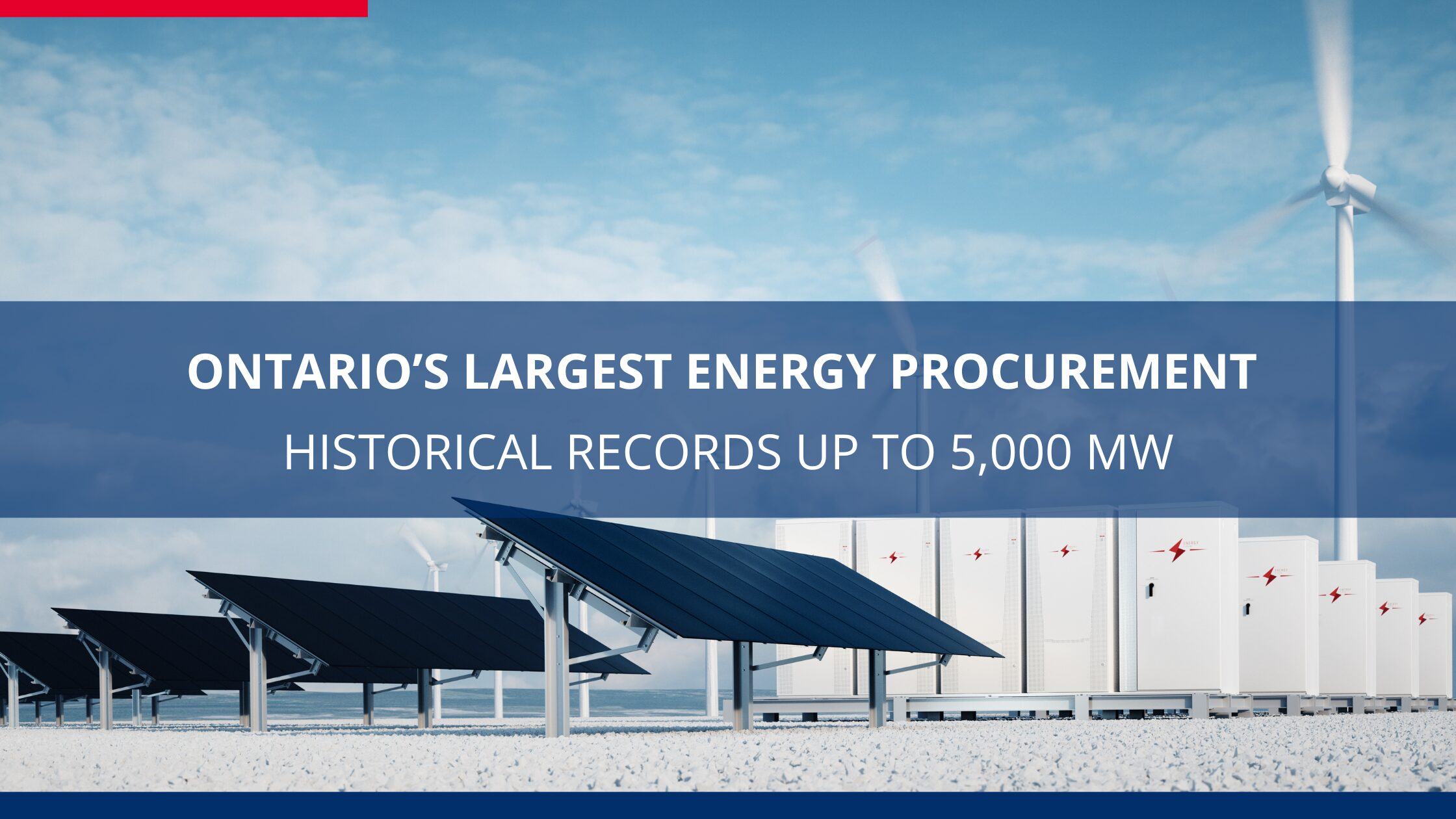 Let’s Get It Right – Ontario’s Largest Competitive Energy Procurement