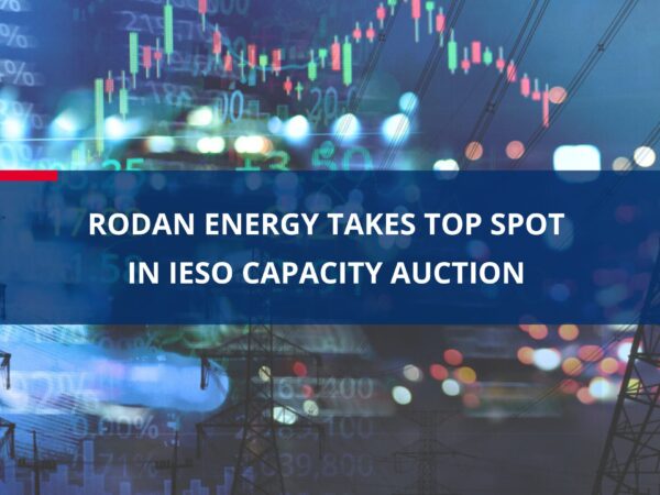 Rodan Energy Takes Top Spot in IESO Capacity Auction, Reinforcing Its Leadership as Canada's Premier DR Provider 