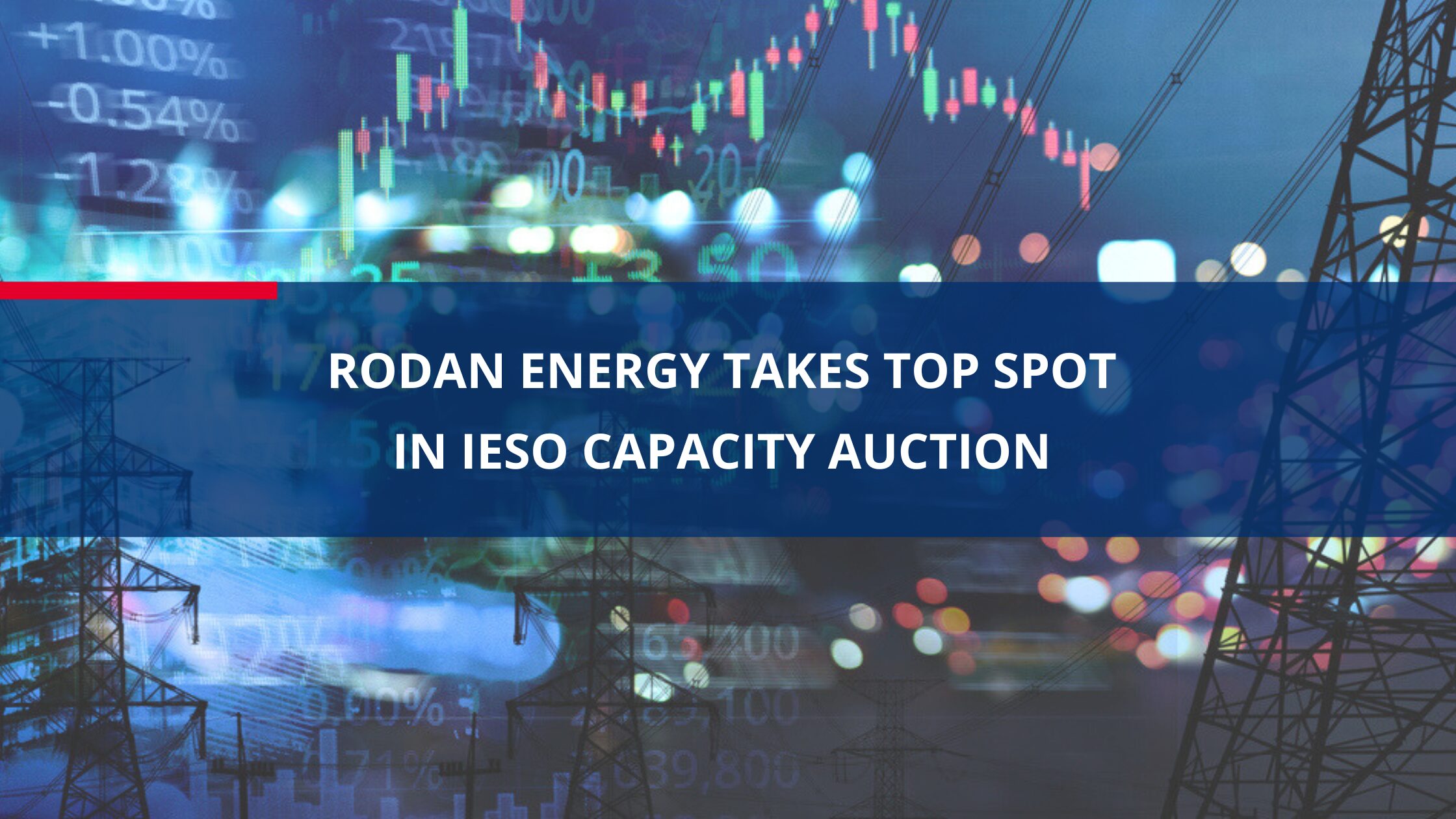 Rodan Energy Takes Top Spot in IESO Capacity Auction