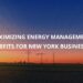 Energy Management Benefits for New York Businesses