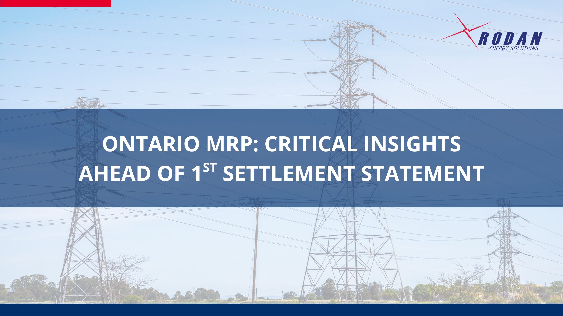 Ontario MRP: Critical Insights Ahead of 1st Settlement Statement