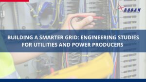 Engineering Studies for Utilities and Power Producers