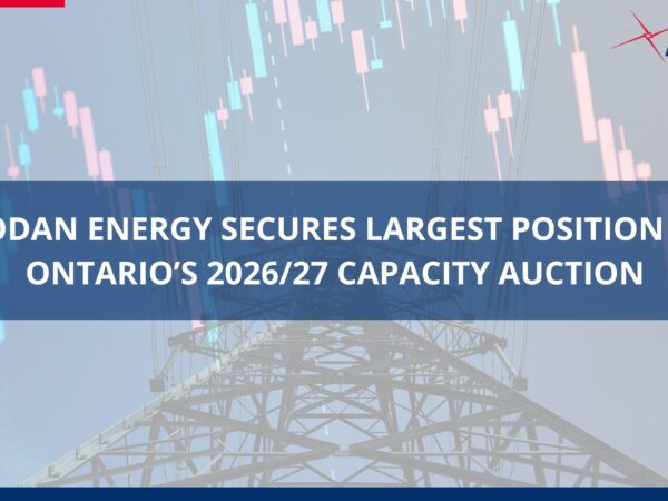 Rodan Secures Largest Position in Ontario 2026/27 Capacity Auction